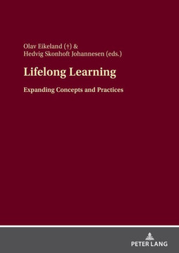 Lifelong Learning: Expanding Concepts and Practices