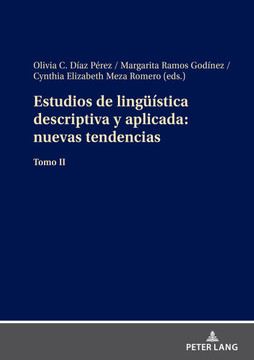 Estudios de Lingue?tica Descriptiva Y Aplicada: Nuevas Tendencias: Tomo II