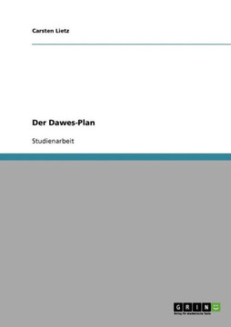 Der Dawes-Plan Der Dawes-Plan