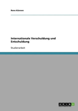 Internationale Verschuldung und Entschuldung