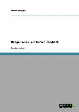 Hedge-Fonds - ein kurzer ?erblick