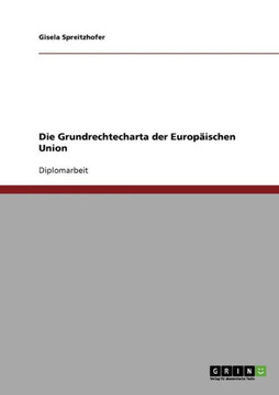 Die Grundrechtecharta der Europ?schen Union