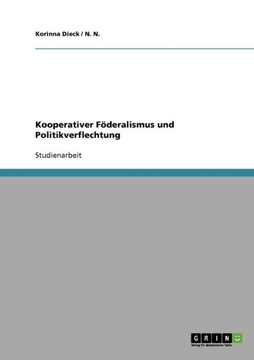 Kooperativer F?eralismus und Politikverflechtung