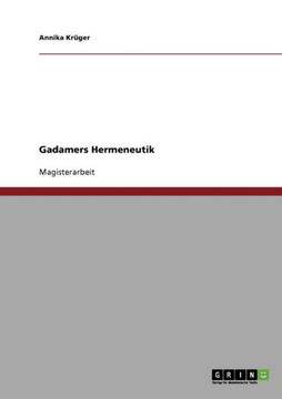 Gadamers Hermeneutik