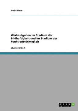 Werkaufgaben im Stadium der Bildhaftigkeit und im Stadium der Funktionst?htigkeit