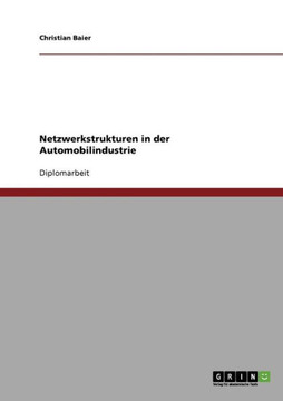 Netzwerkstrukturen in der Automobilindustrie