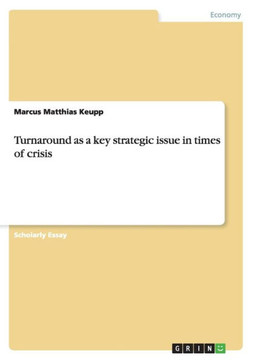 Turnaround as a key strategic issue in times of crisis