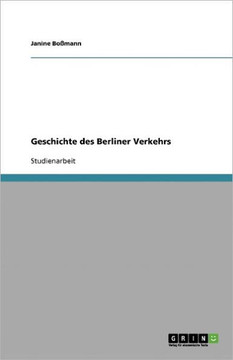 Geschichte des Berliner Verkehrs