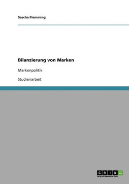 Bilanzierung von Marken: Markenpolitik