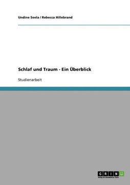 Schlaf und Traum - Ein ?erblick