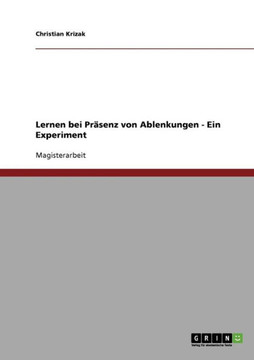 Lernen bei Pr?enz von Ablenkungen - Ein Experiment