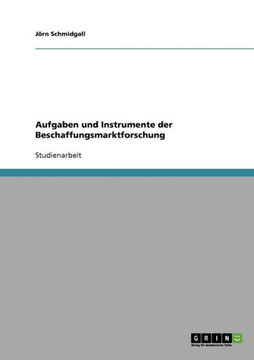 Aufgaben und Instrumente der Beschaffungsmarktforschung Aufgaben und Instrumente der Beschaffungsmarktforschung