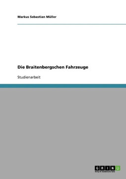 Die Braitenbergschen Fahrzeuge