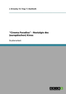 ""Cinema Paradiso"" - Nostalgie des (europ?schen) Kinos