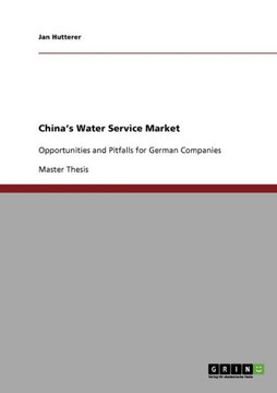 China's Water Service Market: Opportunities and Pitfalls for German Companies