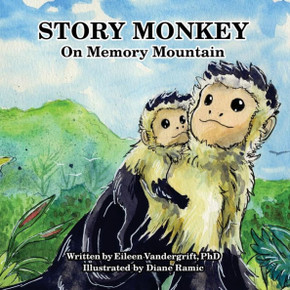 Story Monkey On Memory Mountain Story Monkey On Memory Mountain