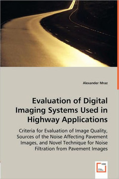 Evaluation of Digital Imaging Systems Used in Highway Applications