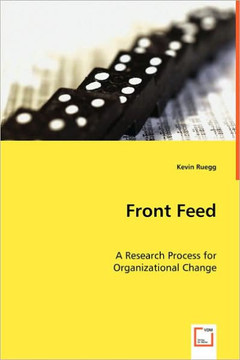 Front Feed: A Research Process for Organizational Change