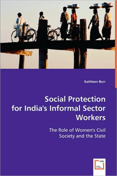Social Protection for India's Informal Sector Workers