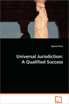 Universal Jurisdiction: A Qualified Success