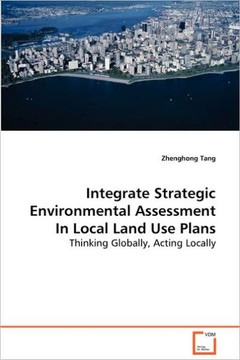 Integrate Strategic Environmental Assessment In Local Land Use Plans