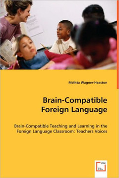 Brain-Compatible Foreign Language