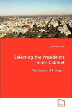 Selecting the President's Inner Cabinet