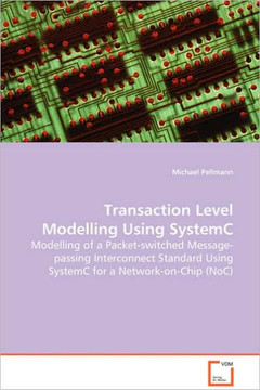 Transaction Level Modelling Using SystemC