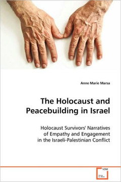 The Holocaust and Peacebuilding in Israel
