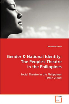 Gender & National Identity: The People's Theatre in the Philippines
