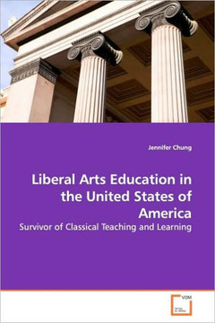 Liberal Arts Education in the United States of America