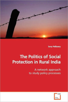 The Politics of Social Protection in Rural India