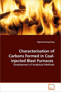 Characterisation of Carbons Formed in Coal-injected Blast Furnaces