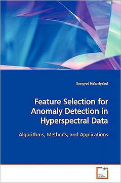 Feature Selection for Anomaly Detection in Hyperspectral Data