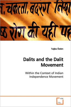 Dalits and the Dalit Movement Dalits and the Dalit Movement