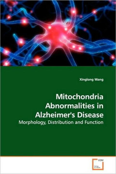 Mitochondria Abnormalities in Alzheimer's Disease