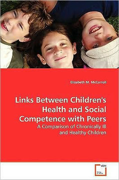 Links Between Children's Health and Social Competence with Peers