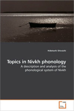 Topics in Nivkh phonology
