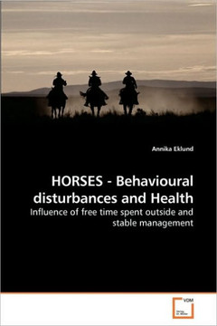 HORSES - Behavioural disturbances and Health