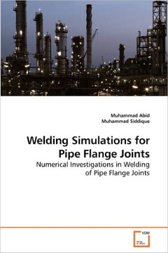 Welding Simulations for Pipe Flange Joints