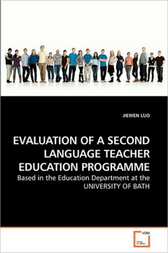 Evaluation of a Second Language Teacher Education Programme