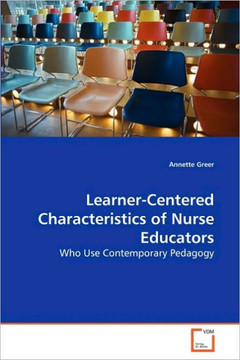 Learner-Centered Characteristics of Nurse Educators