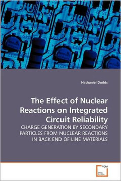 The Effect of Nuclear Reactions on Integrated Circuit Reliability