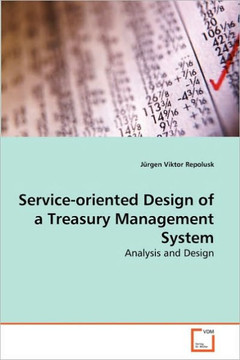 Service-oriented Design of a Treasury Management System