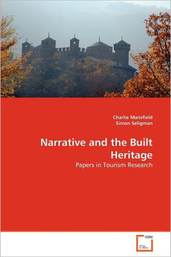 Narrative and the Built Heritage