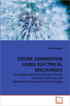Ozone Generation Using Electrical Discharges