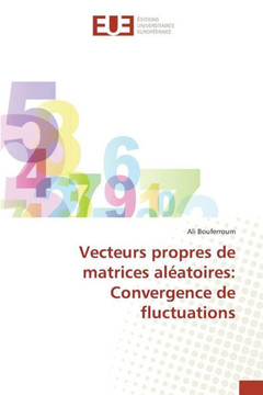Vecteurs Propres de Matrices Al?toires: Convergence de Fluctuations