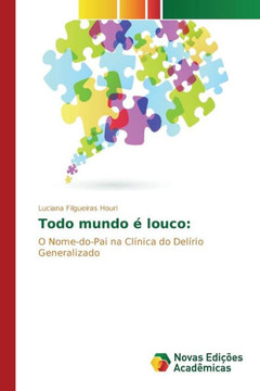 Todo mundo ?louco