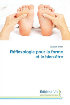 R?lexologie pour la forme et le bien-?re R?lexologie pour la forme et le bien-?re