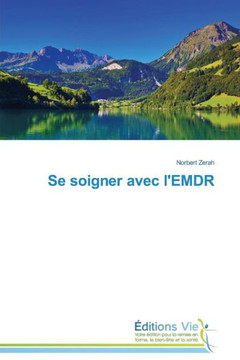 Se Soigner Avec l'Emdr